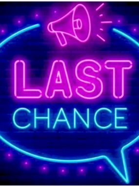 "Last Chance" to make it yours